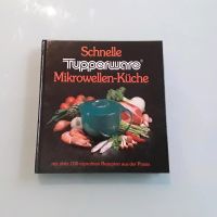 Buch Tupperware, Schnelle Mikrowellen-Küche Mecklenburg-Vorpommern - Stralsund Vorschau