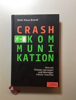 Crash Kommunikation - Peter Brandl.   Führung, Management Baden-Württemberg - Backnang Vorschau