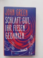 Schlaft gut, ihr fiesen Gedanken, John Green Stuttgart - Degerloch Vorschau