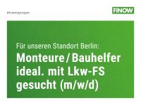 Monteure / Bauhelfer (m/w/d), ideal. Lkw-FS, gern Quereinsteiger Brandenburg - Wandlitz Vorschau