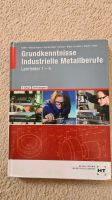 Grundkenntnisse Industrielle Metallberufe | 9783582030108 Rheinland-Pfalz - Neuwied Vorschau