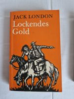 Lockendes Gold von Jack London _ 1968 Sachsen - Radeberg Vorschau