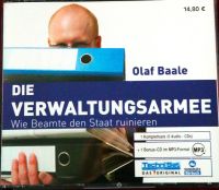 6CD Olaf Baale Die Verwaltungsarmee Wie Beamte d Staat ruinieren Berlin - Steglitz Vorschau