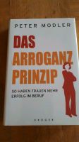 Das Arroganz Prinzip (gebunden und verschweißt verpackt) Vahrenwald-List - List Vorschau