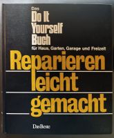 Do it yourself Buch: Reparieren leicht gemacht Bayern - Haimhausen Vorschau