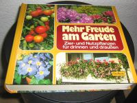 1 Buch: Mehr Freude am Garten - Verlag Das Beste Bayern - Stein Vorschau