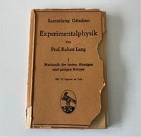 Experimentalphysik R. Lang Sammlung Göschen Nordrhein-Westfalen - Solingen Vorschau