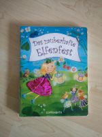 Das zauberhafte Elfenfest - Pappbilderbuch mit vielen Klappen Kr. München - Neuried Kr München Vorschau