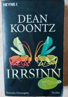 Irrsinn,  Dean Koontz, Buch, abzugeben Bayern - Laberweinting Vorschau