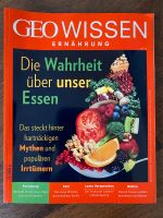 GEO WISSEN „Ernährung „ Baden-Württemberg - Salach Vorschau