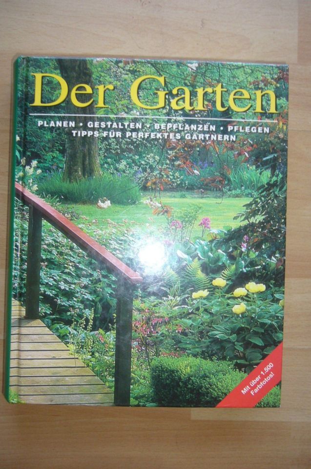 Gartenbuch - Der Garten - mit über 1500 Farbfotos und 493 Seiten. in Hage