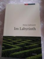Buch Regionalgeschichte    Im Labyrinth von Heino Lahmann Dresden - Blasewitz Vorschau