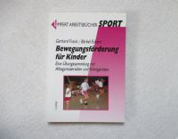 Bewegungsförderung für Kinder; Limpert Arbeitsbücher Sport Bayern - Olching Vorschau