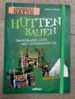 Buch Hütten bauen, Natur, Erlebnis, Abenteuer Bayern - Dietmannsried Vorschau