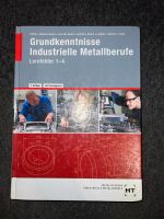 Grundkenntnisse Industrielle Metallberufe Nordrhein-Westfalen - Hille Vorschau