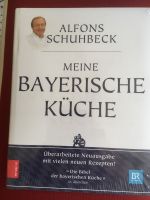 Kochbuch Meine bayerische Küche Alfons Schuhbeck Neu  OVP Nordrhein-Westfalen - Kaarst Vorschau