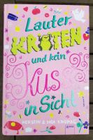 Lauter Kröten und kein Kuss in Sicht *Hardcover*  K. & N. Kropac Niedersachsen - Pattensen Vorschau