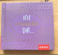 Ich wünsche dir … kleines Buch, Geburtstagsgeschenk Bayern - Freising Vorschau