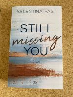 Still missing you Valentina Fast NEU Niedersachsen - Lamstedt Vorschau