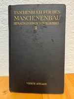 Dubbel Band II 4.Auflage 1924 Maschinenbau Herzogtum Lauenburg - Schwarzenbek Vorschau
