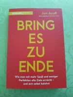 BRING ES ZU ENDE / Jon Acuff München - Milbertshofen - Am Hart Vorschau