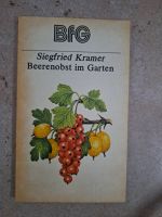 Beerenobst im Garten, Siegfried Kramer, OSTALGIE, DDR-Buch Sachsen-Anhalt - Merseburg Vorschau