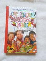 Mit Kindern Geburtstage feiern Buch Köln - Köln Buchheim Vorschau