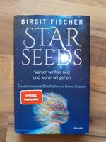 Birgit Fischer Star Seeds Warum wir hier sind Spiritualität Nürnberg (Mittelfr) - Aussenstadt-Sued Vorschau