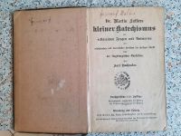1897 Dr. Martin Luthers kleiner Katechismus Bayern - Fürth Vorschau