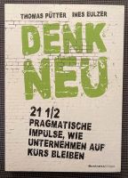 neu ❗️“DENK NEU 21 1/2 PRAGMATISCHE IMPULSE, …“ Friedrichshain-Kreuzberg - Friedrichshain Vorschau