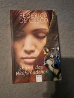 Shana, das Wolfsmädchen (Taschenbuch Jugendbuch) de Cesco, Federi Nordrhein-Westfalen - Solingen Vorschau