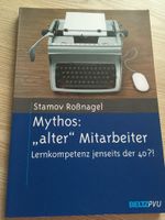 Mythos „alter“ Mitarbeiter – Lernkompetenz jenseits der 40?! Bayern - Pechbrunn Vorschau