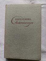 Augen Diesel  Autoreise 1905 reisebericht antiquarisch Leipzig - Connewitz Vorschau