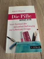 Katrin Wegner Die Pille und ich Buch Sachsen - Zwickau Vorschau