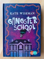 Gangster school Band 1 - Kate Wiseman Hessen - Lampertheim Vorschau