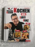 Ehrliches Essen : Kochen ohne Firlefanz Nordrhein-Westfalen - Marl Vorschau