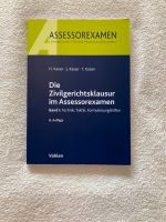 Kaiser Zivilgerichtsklausur im Assessorexamen Band I Düsseldorf - Eller Vorschau