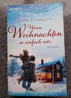 Wenn Weihnachten so einfach wär - Zara Stoneley Bayern - Hersbruck Vorschau