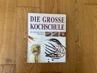 Die große Kochschule Buch Hessen - Langen (Hessen) Vorschau