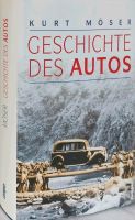 Geschichte des Autos von Kurt Möser Buch Hessen - Rödermark Vorschau