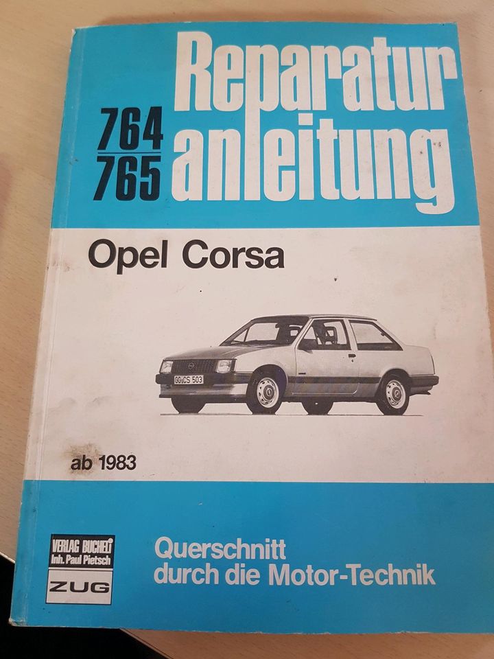 Opel Corsa Reparatur Anleitung  764  / 765 in Wollersleben