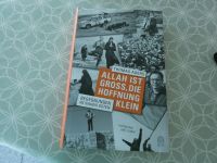 Thomas Aders Allah ist gross die Hoffnung klein Begegnungen Bayern - Mitterteich Vorschau