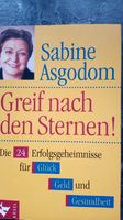 Sabine Asgodom Greif nach den Sternen, Coaching, Beratung Baden-Württemberg - Bad Buchau Vorschau