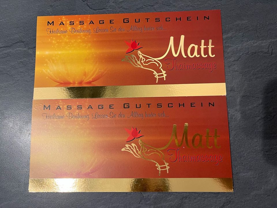2x Gutschein Thai Massage Matt Reutlingen Thaimassage Wert 94 EUR in Rottenburg am Neckar