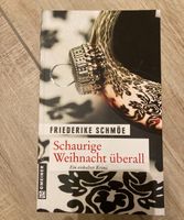 Krimi Schaurige Weihnacht überall Friederike Schmöe Bayern - Langquaid Vorschau