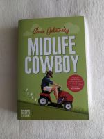 "Midlife Cowboy" - Chris Geletneky Niedersachsen - Berne Vorschau