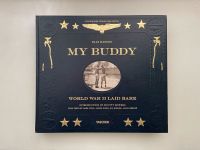 My Buddy. World War II Laid Bare - Dian Hanson (Hardcover) München - Au-Haidhausen Vorschau