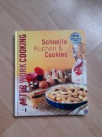 Buch "After work cooking/ schnelle Kuchen & Cookies" Bochum - Bochum-Mitte Vorschau