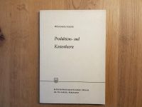 Buch: Produktions- und Kostentheorie, ISBN: 9783663009450 Rheinland-Pfalz - Steinfeld Vorschau