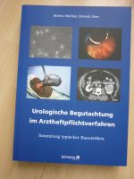 Urologische Begutachtung im Arzthaftpflichtverfahren,Bichler u.a. Nordrhein-Westfalen - Meckenheim Vorschau